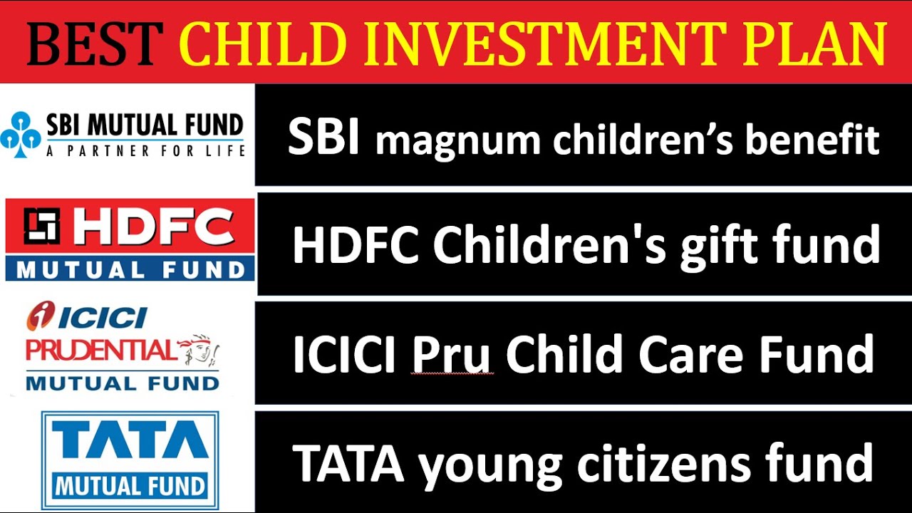 Best Child Investment Plan || HDFC - SBI Magnum - ICICI Pru -Tata Young || Children Education fund