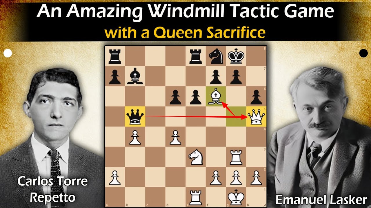 An Amazing Windmill Tactic Game | Repetto vs Lasker 1925