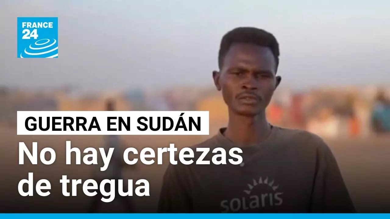 Sud&aacute;n: tregua incierta en medio de la mayor crisis humanitaria del mundo &bull; FRANCE 24 Espa&ntilde;ol
