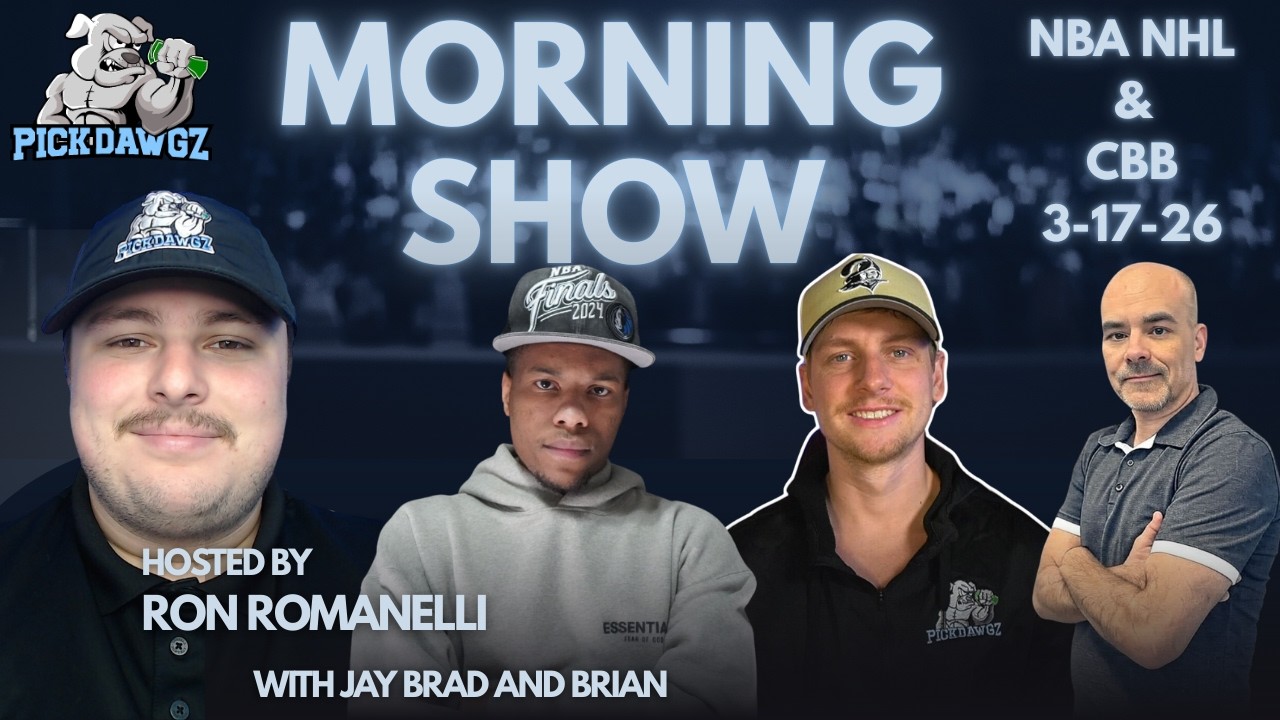 College Basketball, NBA, NHL Picks 3/17/26 | The PickDawgz Morning Show Hosted By Ron Romanelli