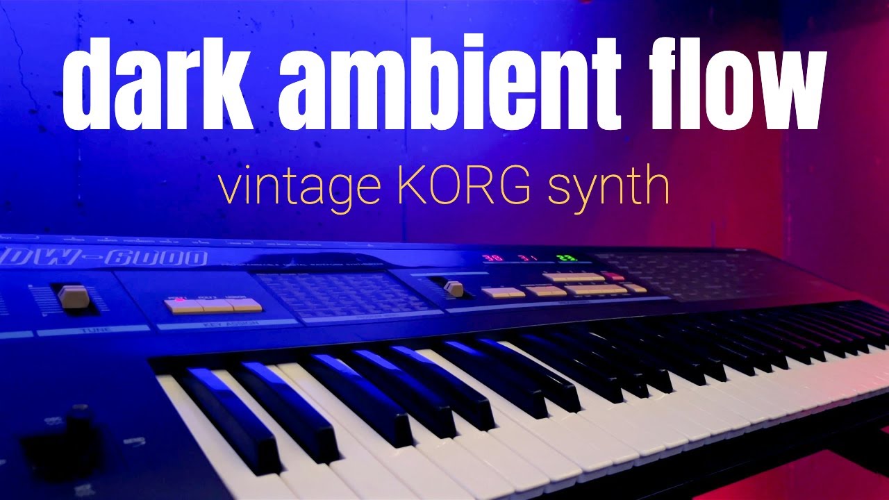 Dark Ambient Flow on Vintage KORG Synth