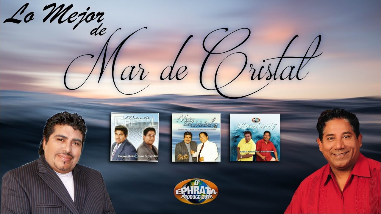 Musica Cristiana - Lo Mejor de Mar de Cristal