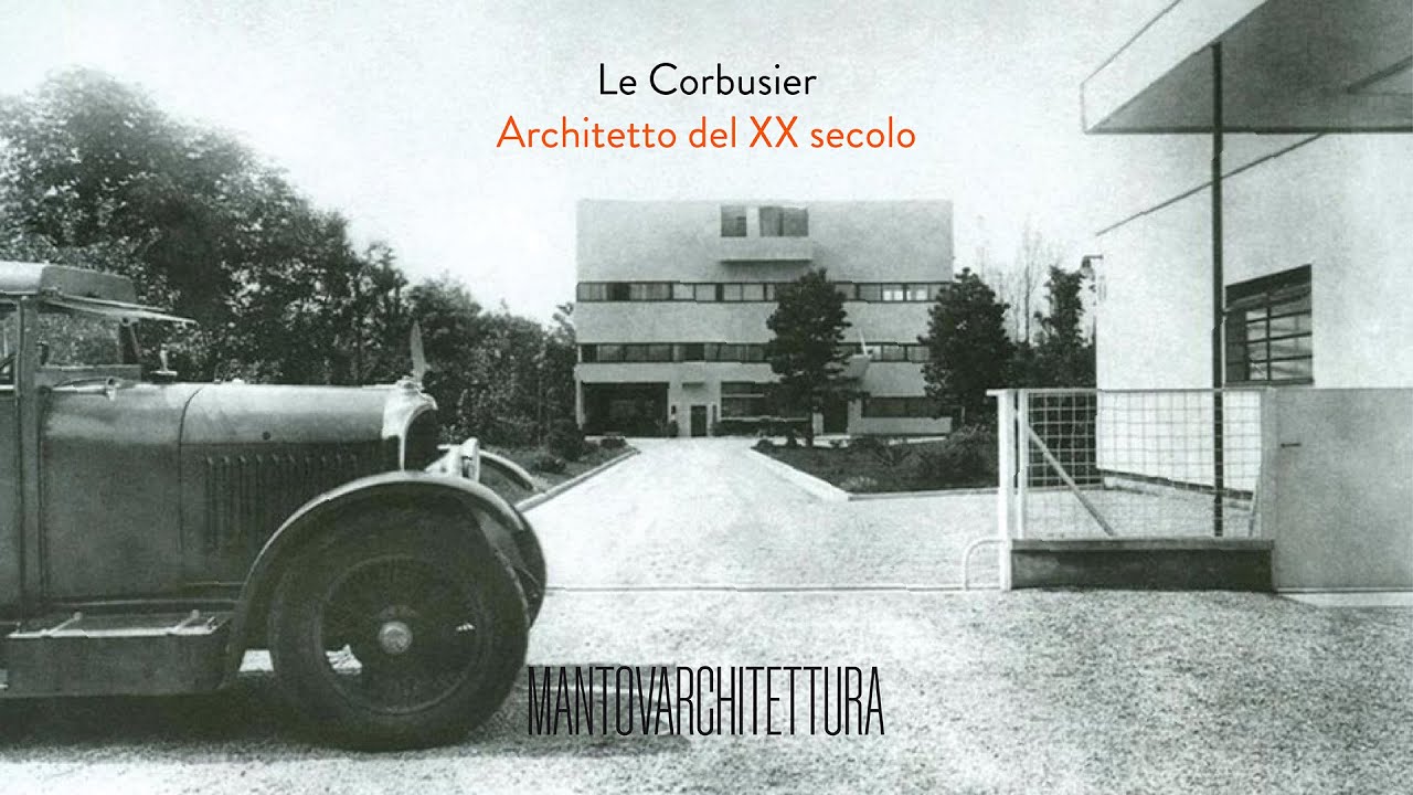 Le Curbusier | Architetto del XX secolo