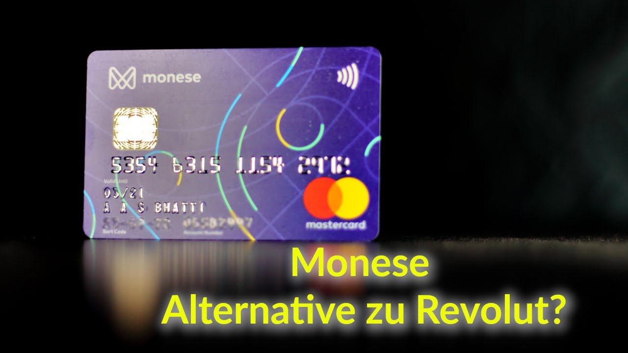 Monese eine Alternative zu Revolut?
