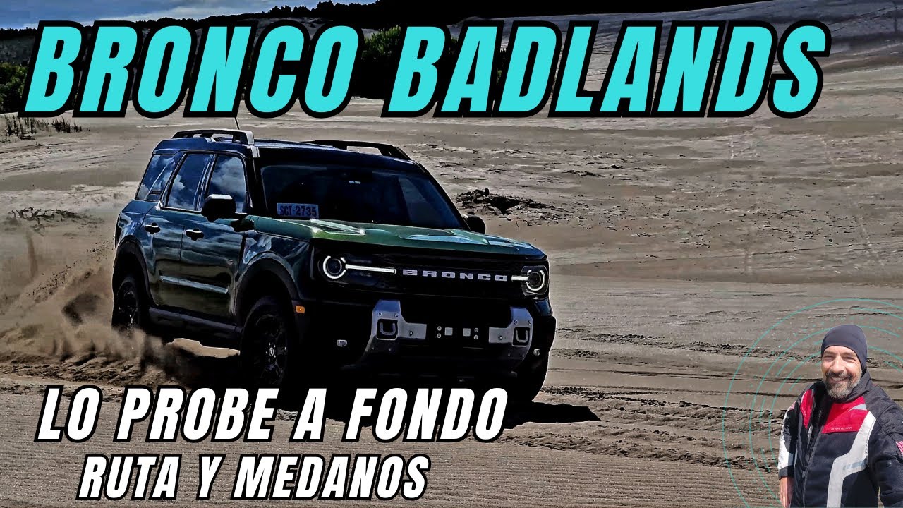 FORD BRONCO BADLANDS: &iquest;El mejor SUV off-road? | An&aacute;lisis t&eacute;cnico y test en arena Pepe Louzao