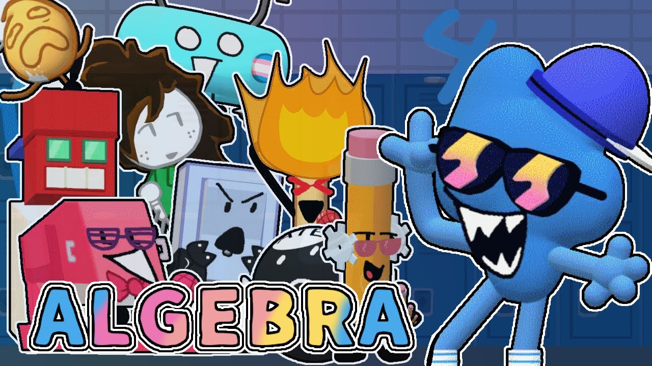 Алгебра, но четыре и все выходящие поют это снова (FNF/BFDI Cover/Reskin)