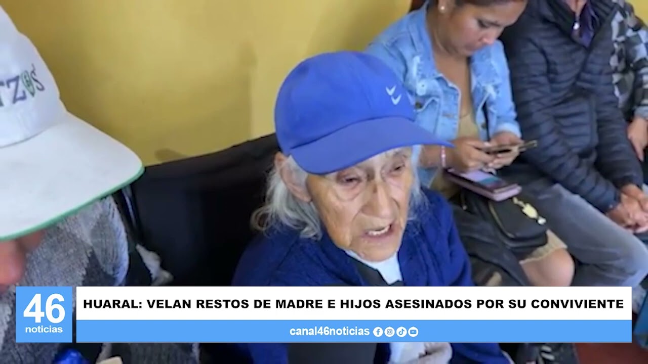 HUARAL: VELAN RESTOS DE MADRE E HIJOS ASESINADOS POR SU CONVIVIENTE