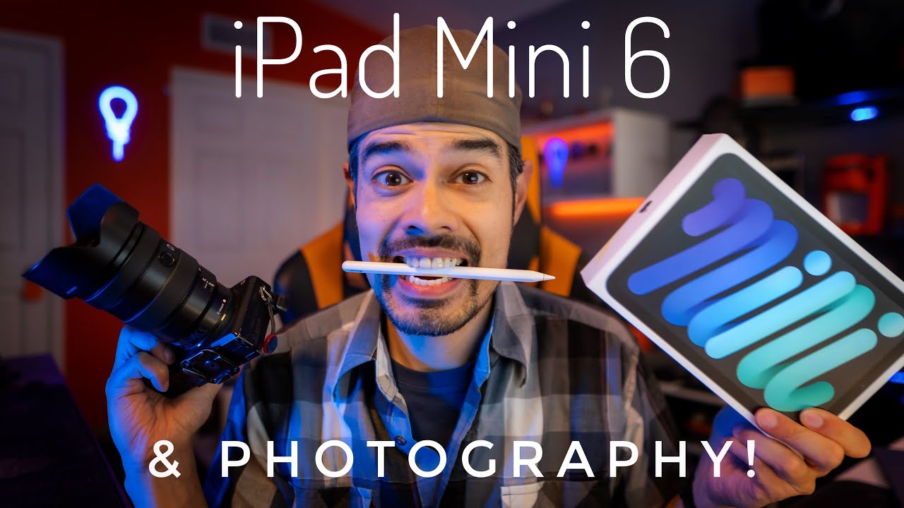iPad Mini 6 Review for Ultra Mobile Lightroom Editing