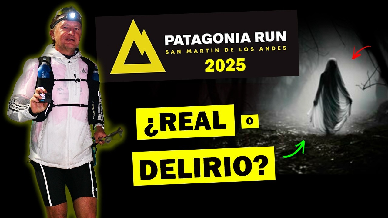 PATAGONIA Run 110K: La noche más oscura y la Leyenda de la Monja Blanca