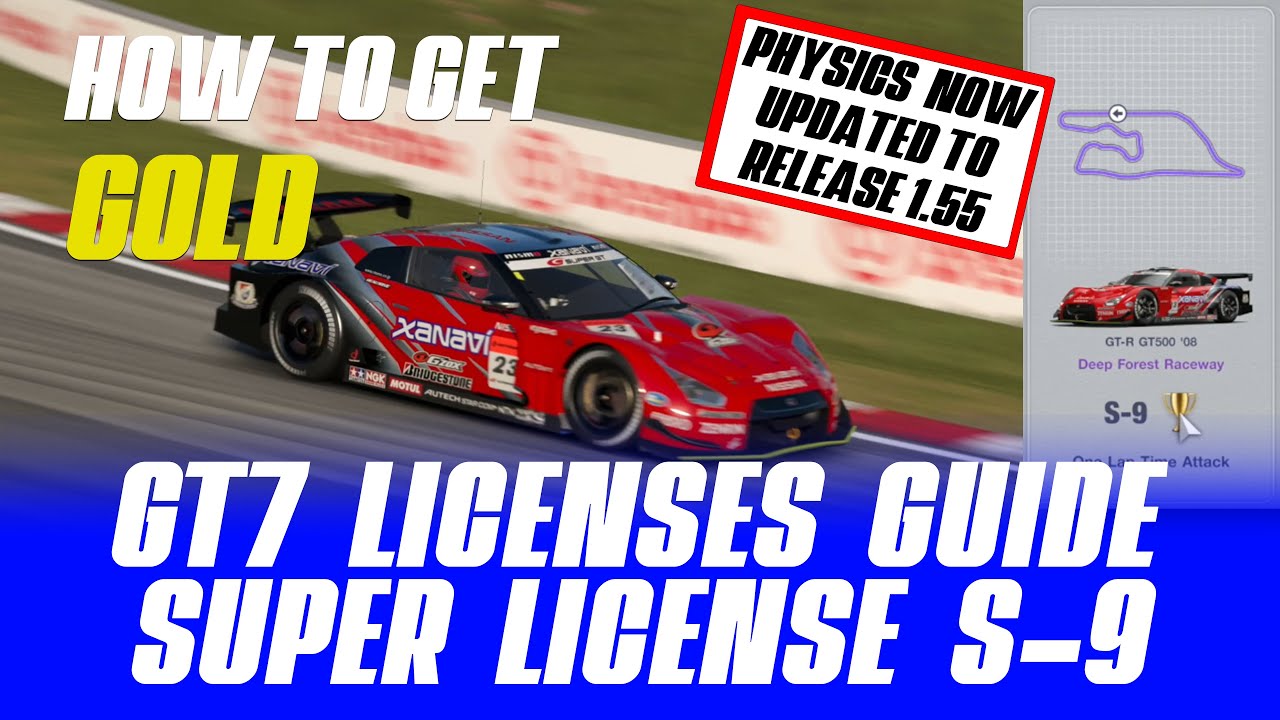 GT7 Super License S-9 Update 1.55 - Step by Step Tutorial Guide - Deep Forest Raceway GTR GT500 S9