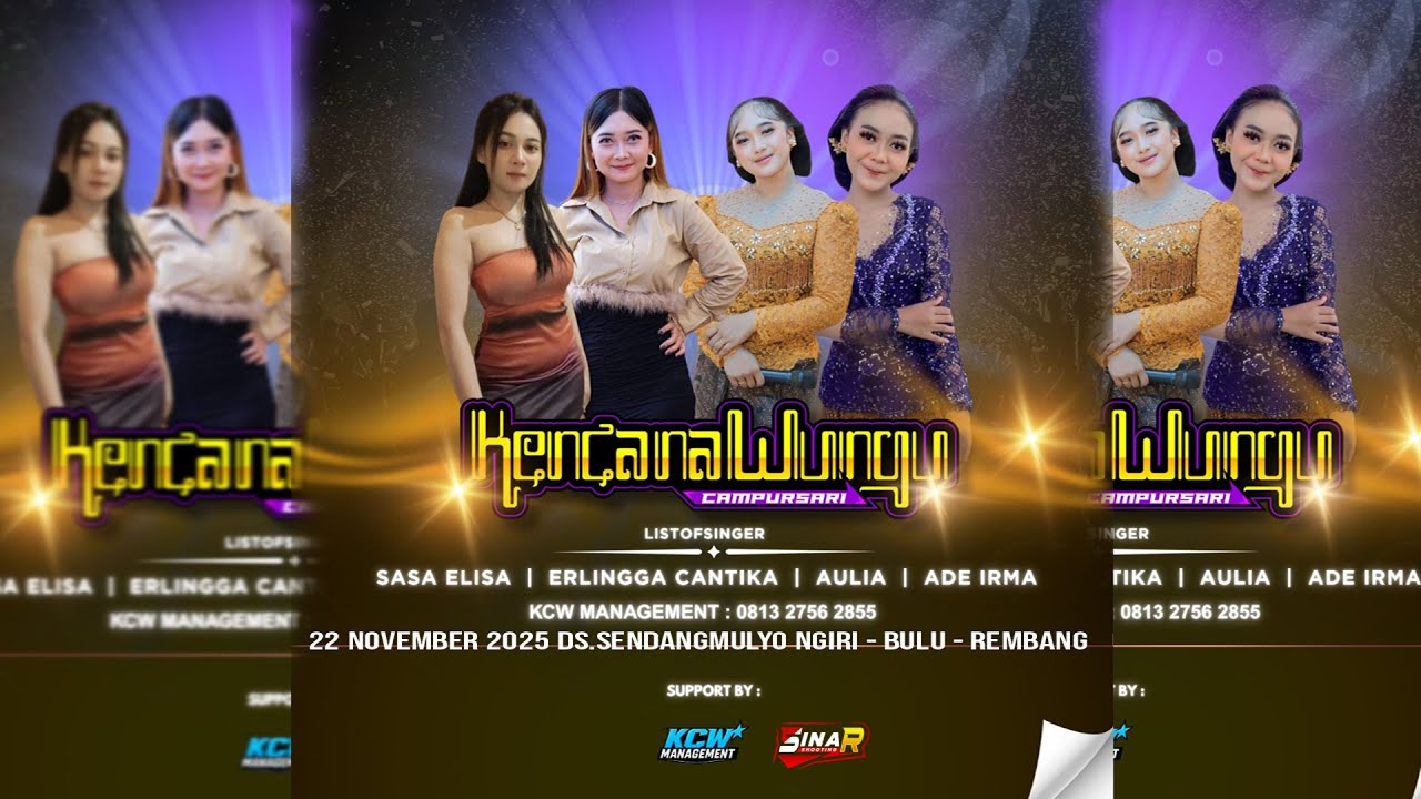 LIVE KENCANA WUNGU CAMPURSARI  Ds.sendangmulyo (ngiri) Kec.Bulu Kab.Rembang 22 November  2025