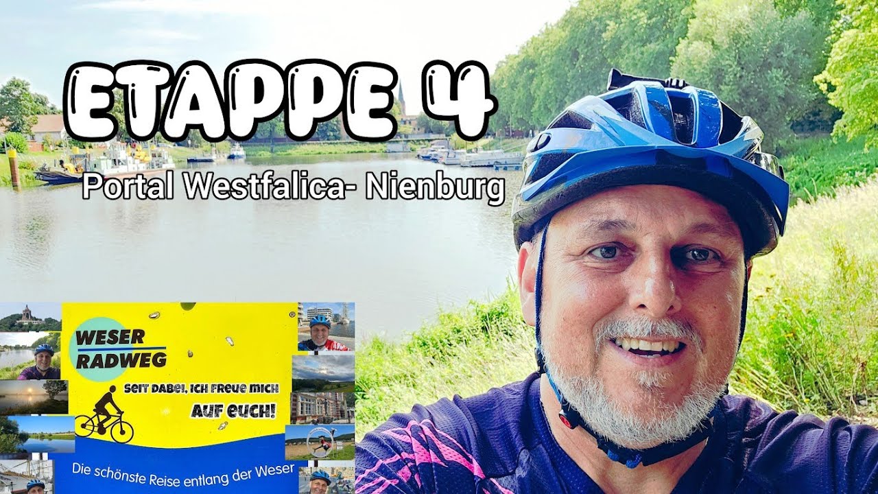 Weser- Radweg Etappe 4/ Porta Westfalica- Leese 🚵‍♂️