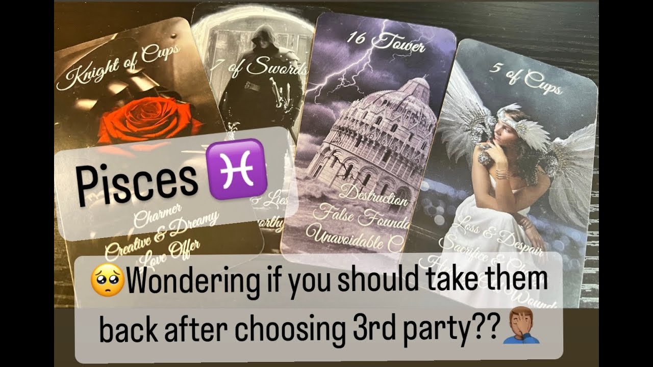 Pisces♓️CHOSE THIS OTHER PERSON OVER U & NOW WANT U BACK. UR WONDERING HAVE THEY LOSS THEIR MIND??😑