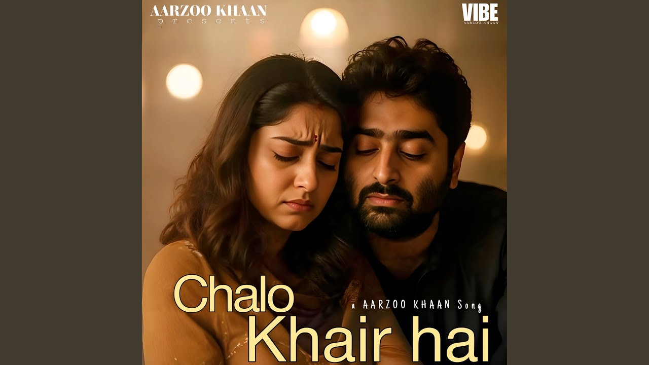Chalo Khair Hai