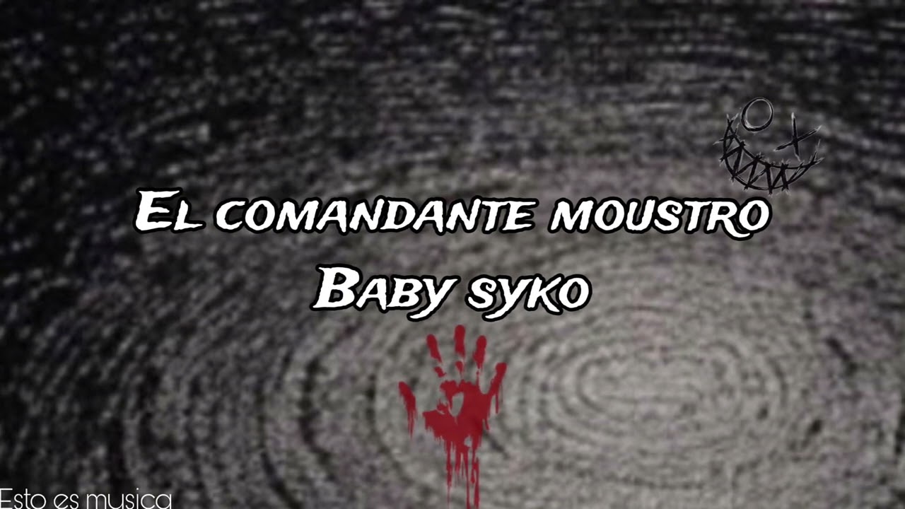 El Comandante Moustro v2 Dep - Baby syko (Sin Marcas Music) 2023
