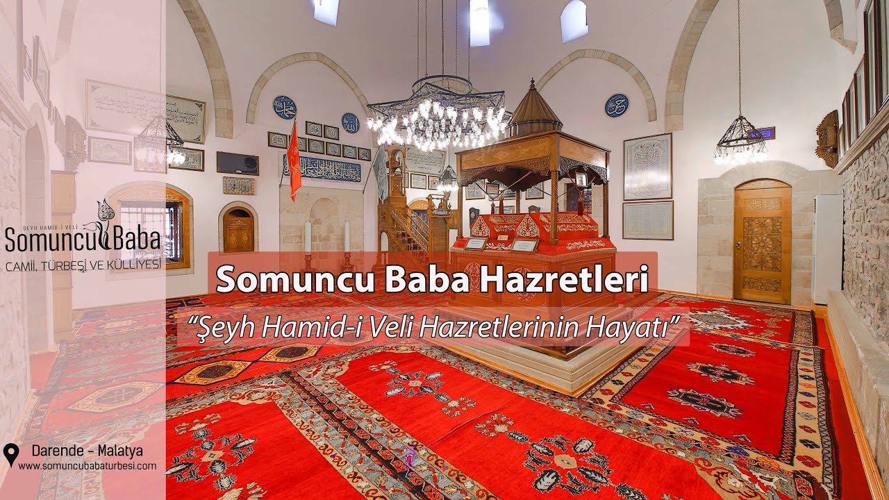 Somuncu Baba | Şeyh Hamid-i Veli Hazretlerinin Hayatı