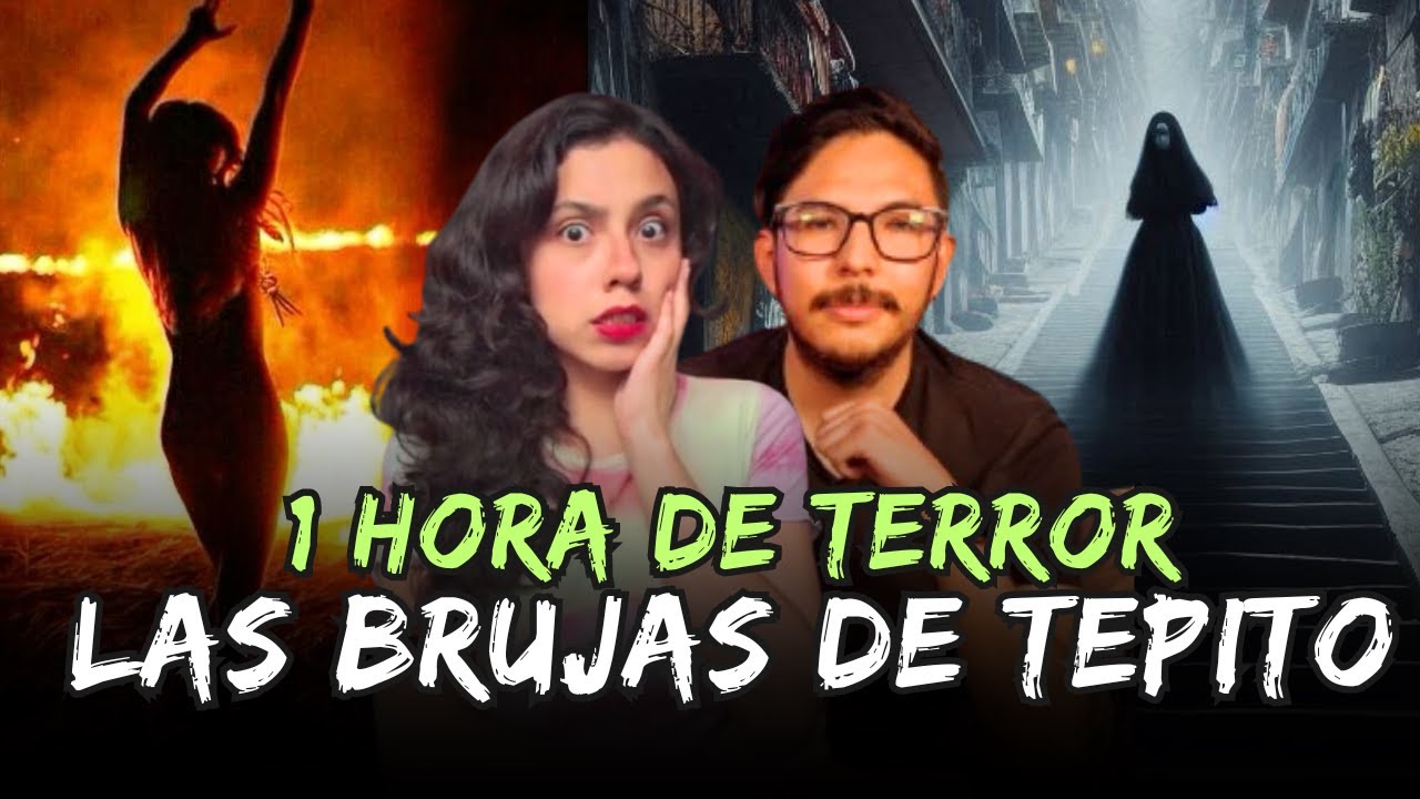 1 HORA DE RELATOS DE BRUJAS Y NAHUALES con @LeyendaUrbanaMX    💀👹 | Relatos de terror de brujas