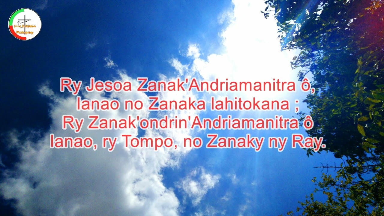 Voninahitra anie ho an'Andriamanitra any amin'ny avo indrindra _Mihoby ny hasinao izahay