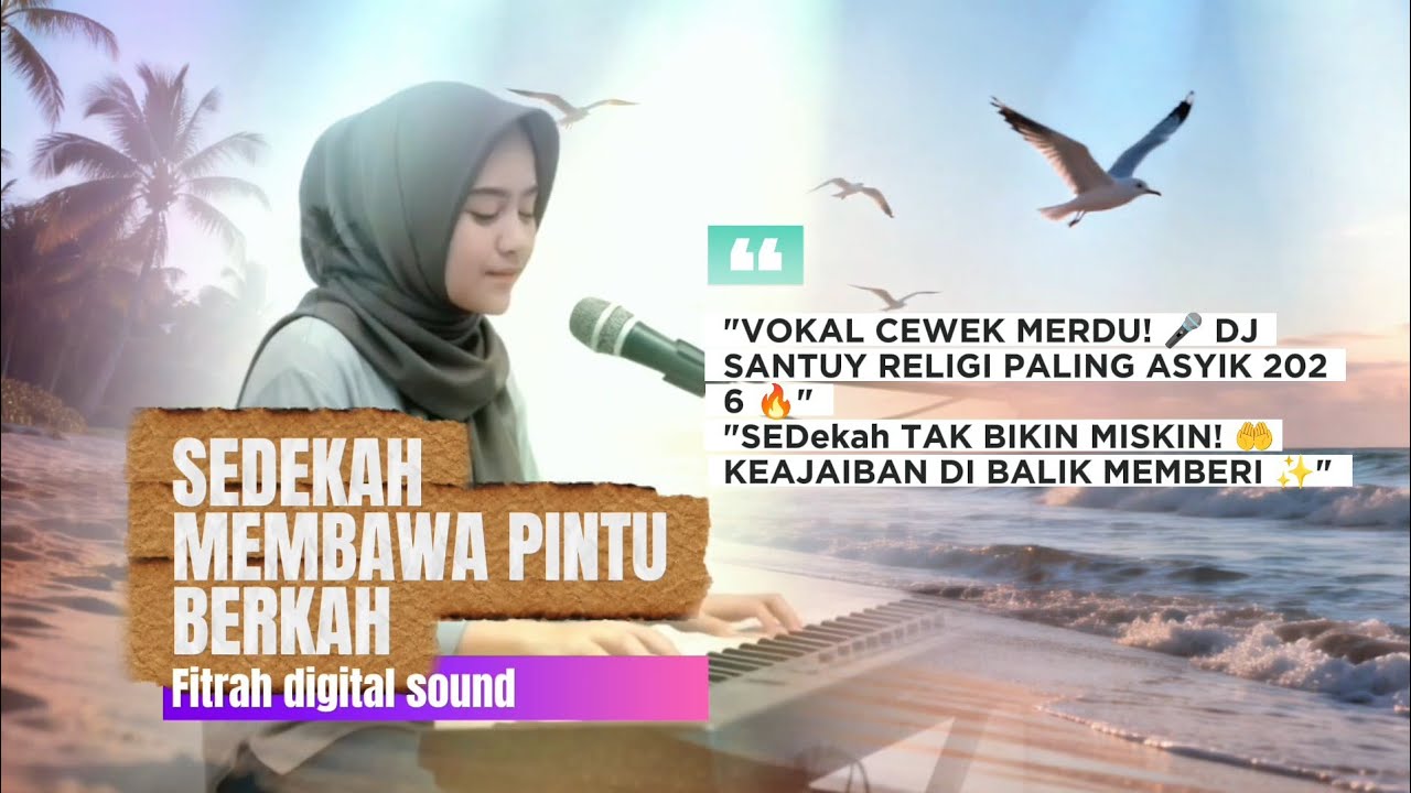 JALAN KAYA DENGAN SEDEKAH! 💰✨ Sedekah Membawa Pintu Berkah - Adi Fc,vokal cewek @Fitrahdigitalsound 