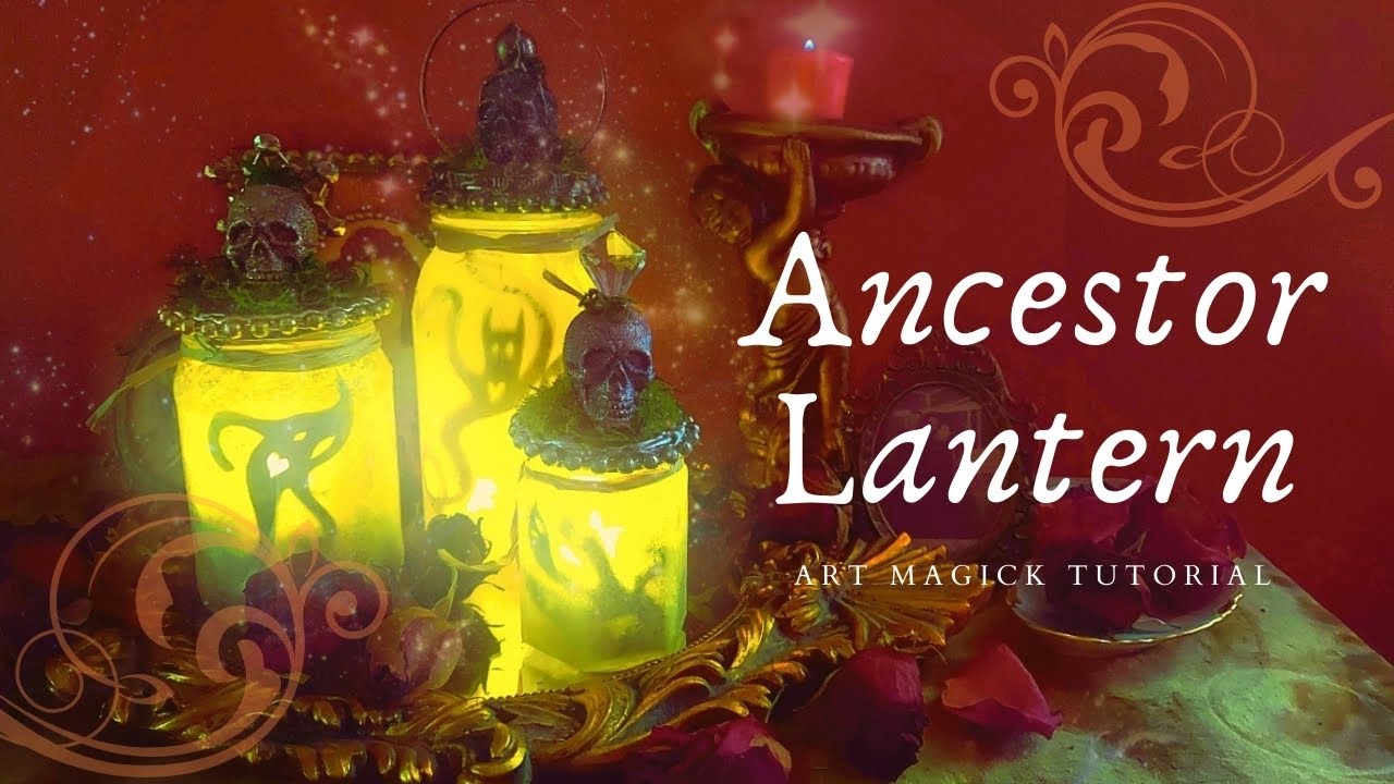 Halloween Ancestor Lantern: Art Magick Tutorial