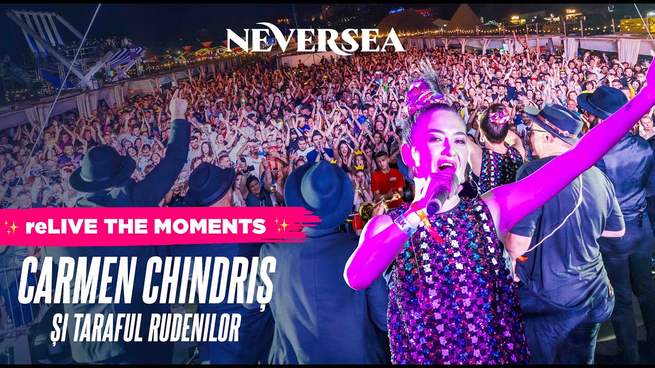CARMEN CHINDRIȘ & TARAFUL RUDENILOR LIVE NEVERSEA 2023