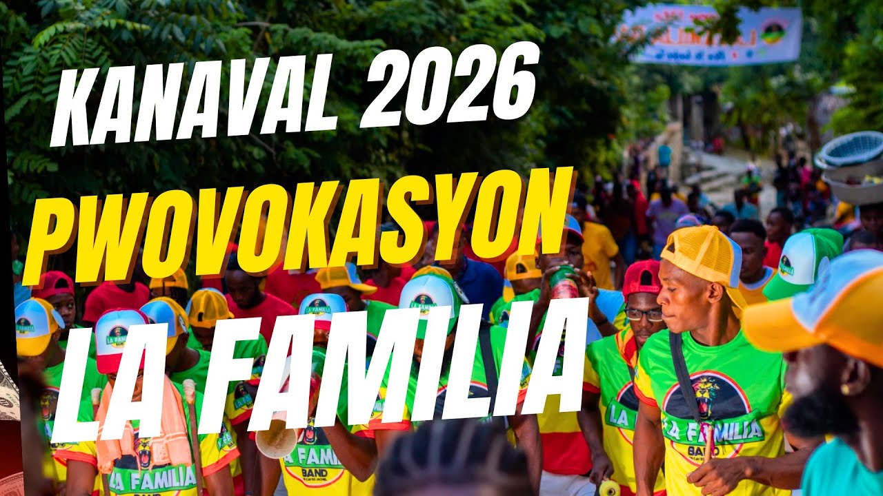 Pwovokasyon: Kanaval 2026 La Familia Band