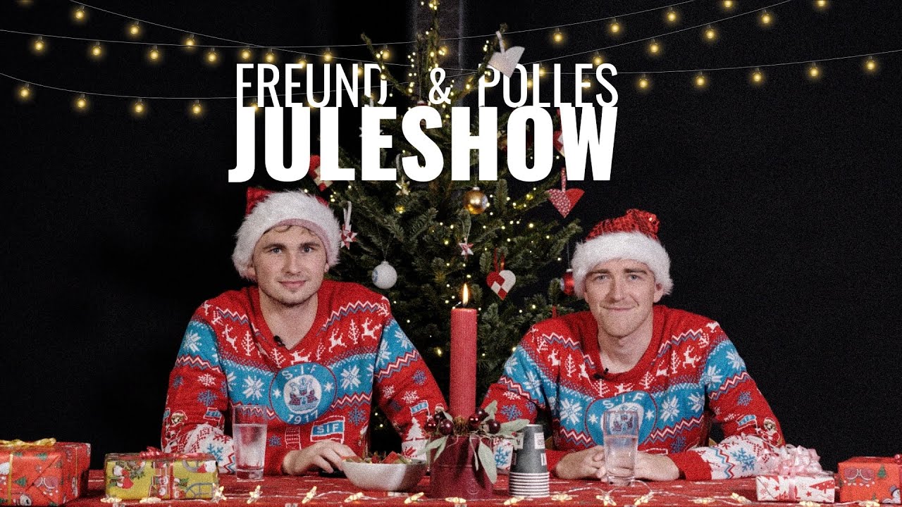 Freund og Polles Juleshow - med Tonni og Younes
