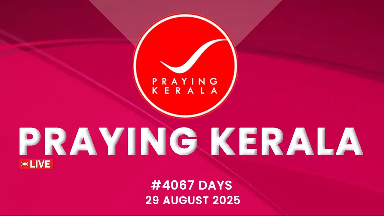 Praying kerala | #4067 Days of Prayer | 29 AUGUST 2025 | #itsourtimetv
