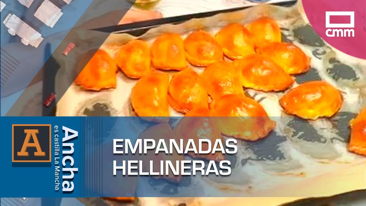 Empanadas hellineras | Ancha es Castilla-La Mancha