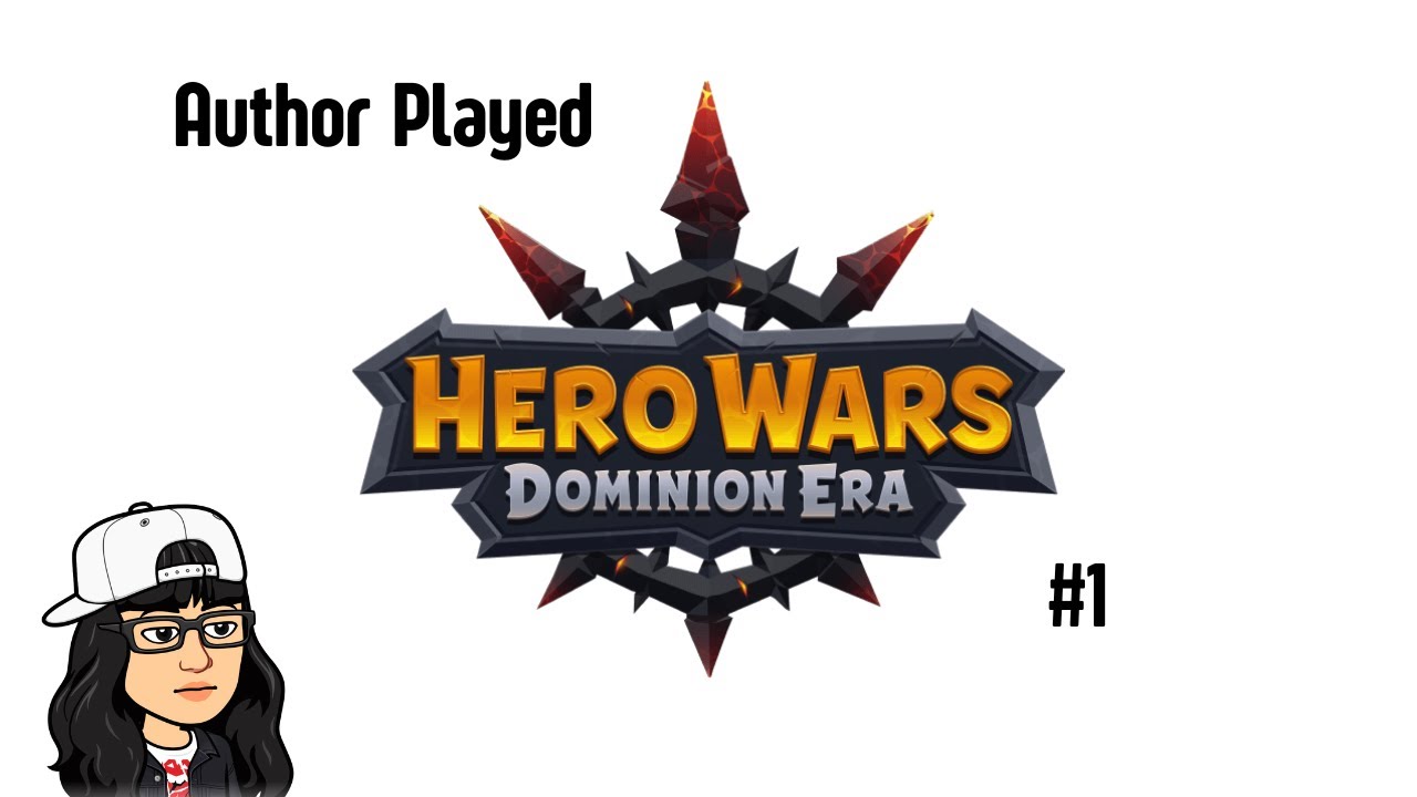 Author Played Hero Wars - Eps. 1