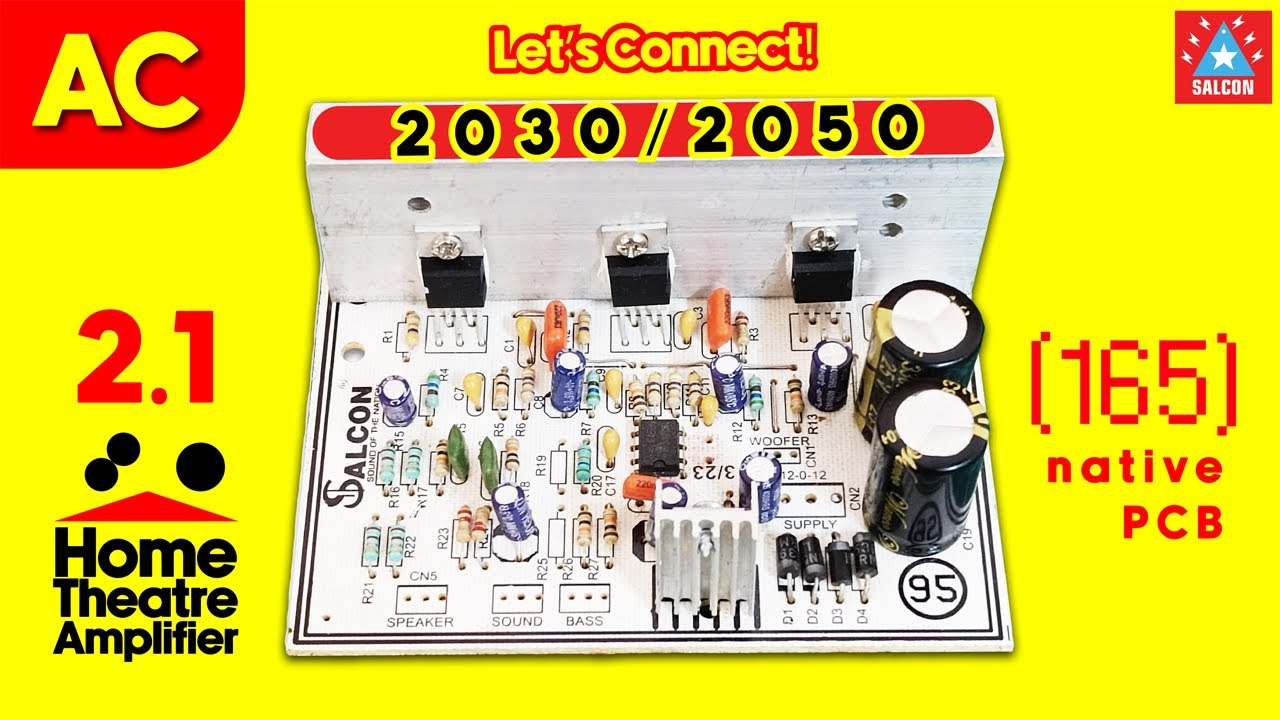 2.1 Home Theatre 2030A/2050A/1875  Stereo Amplifier Board (165) / Let's Connect!