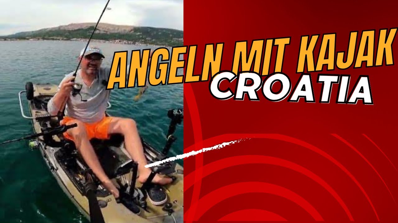Angeln vom Kajak in Kroatien | Abenteuer und Tipps I Live Bisse
