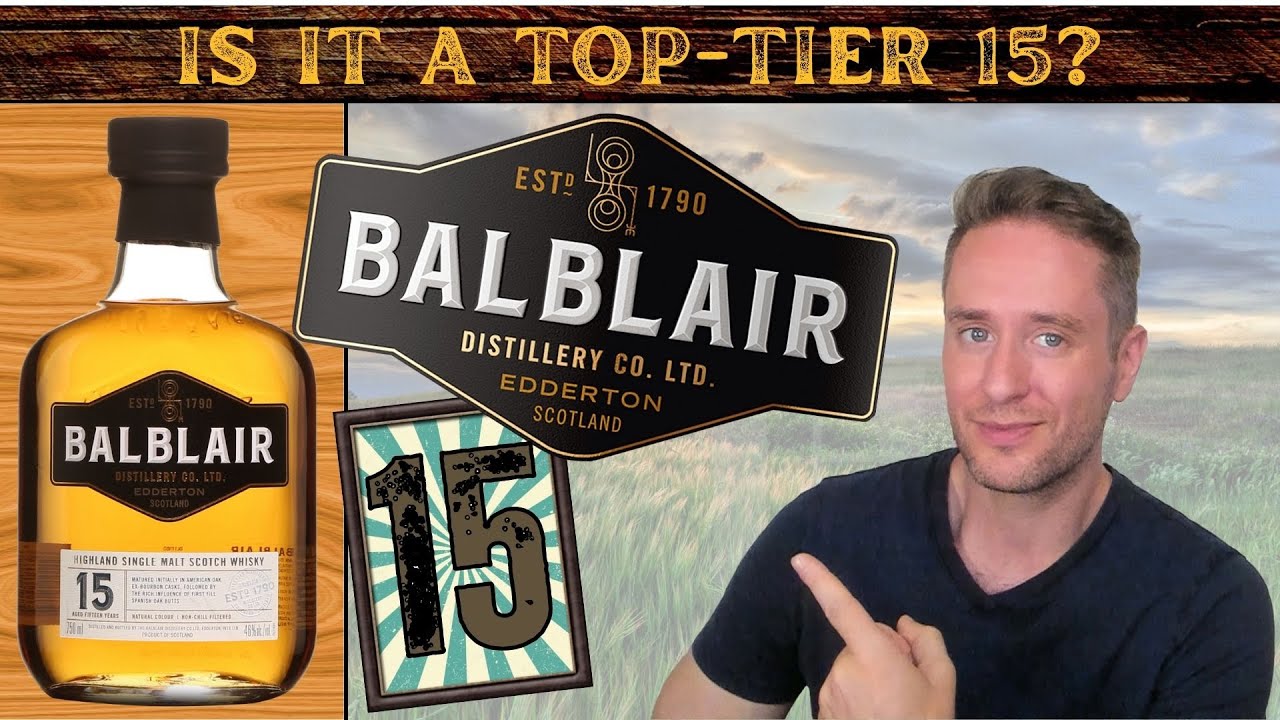 Is their new whisky as good? | Balblair 15 REVIEW