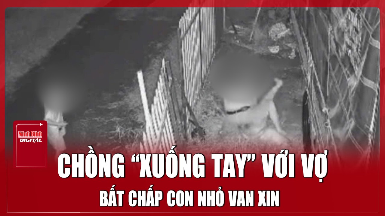 NÓNG: Chồng xuống tay đâm vợ bất chấp con nhỏ cầu xin “cha đừng xử lý mẹ” ở Đồng Tháp
