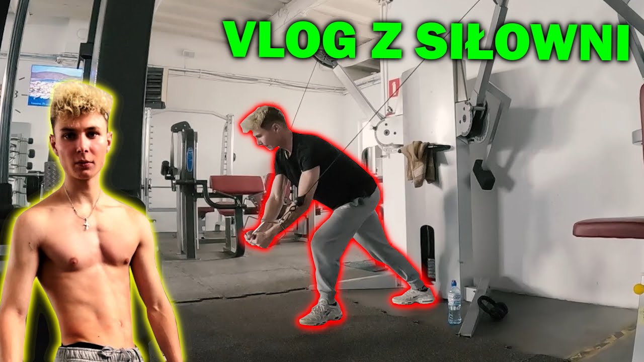 PIERWSZY VLOG Z SIŁOWNI!