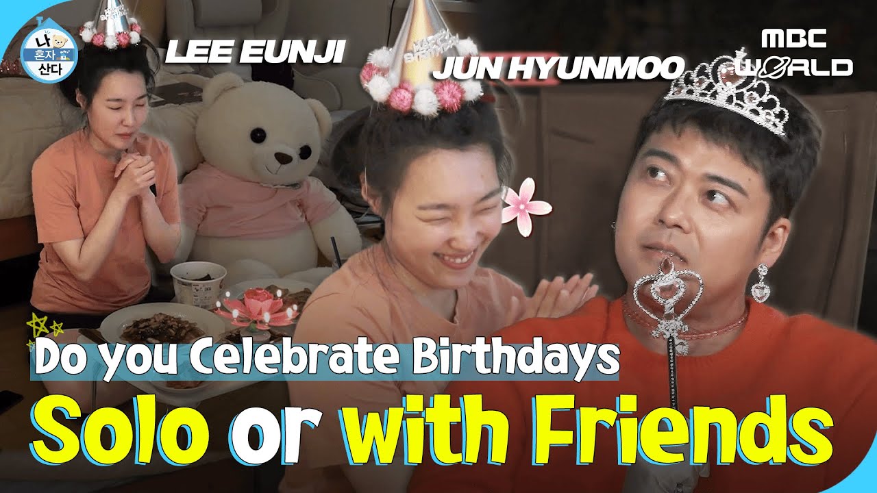 [SUB] Do you celebrate birthdays solo or with friends? ⟪I LIVE ALONE⟫ Members' Birthday Party🎉