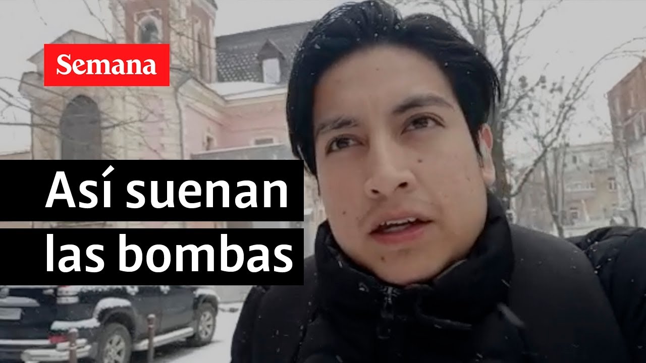 Joven grabó momento exacto de estallido de bombas rusas en Ucrania | Semana Noticias
