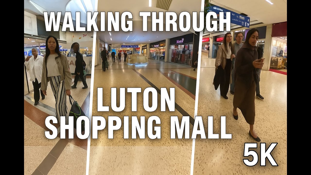 Luton Shopping Mall Walking Tour [5K] | Town Centre, UK