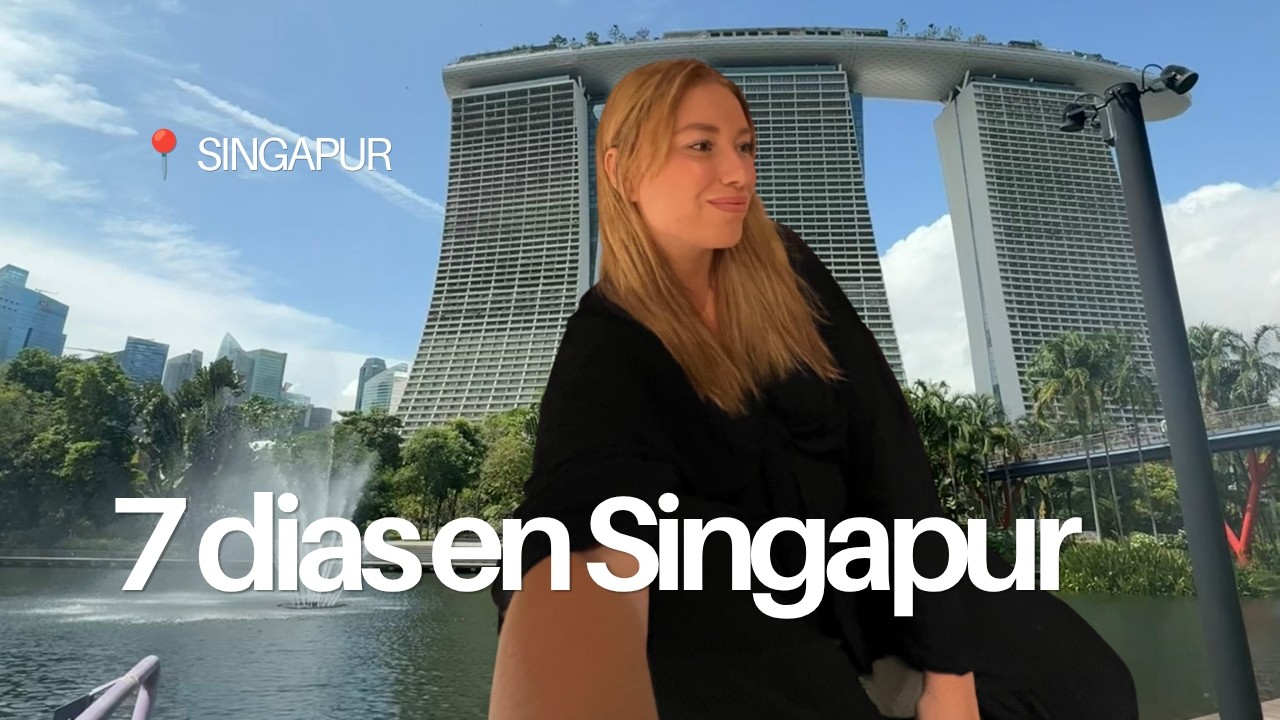 una semana en singapur