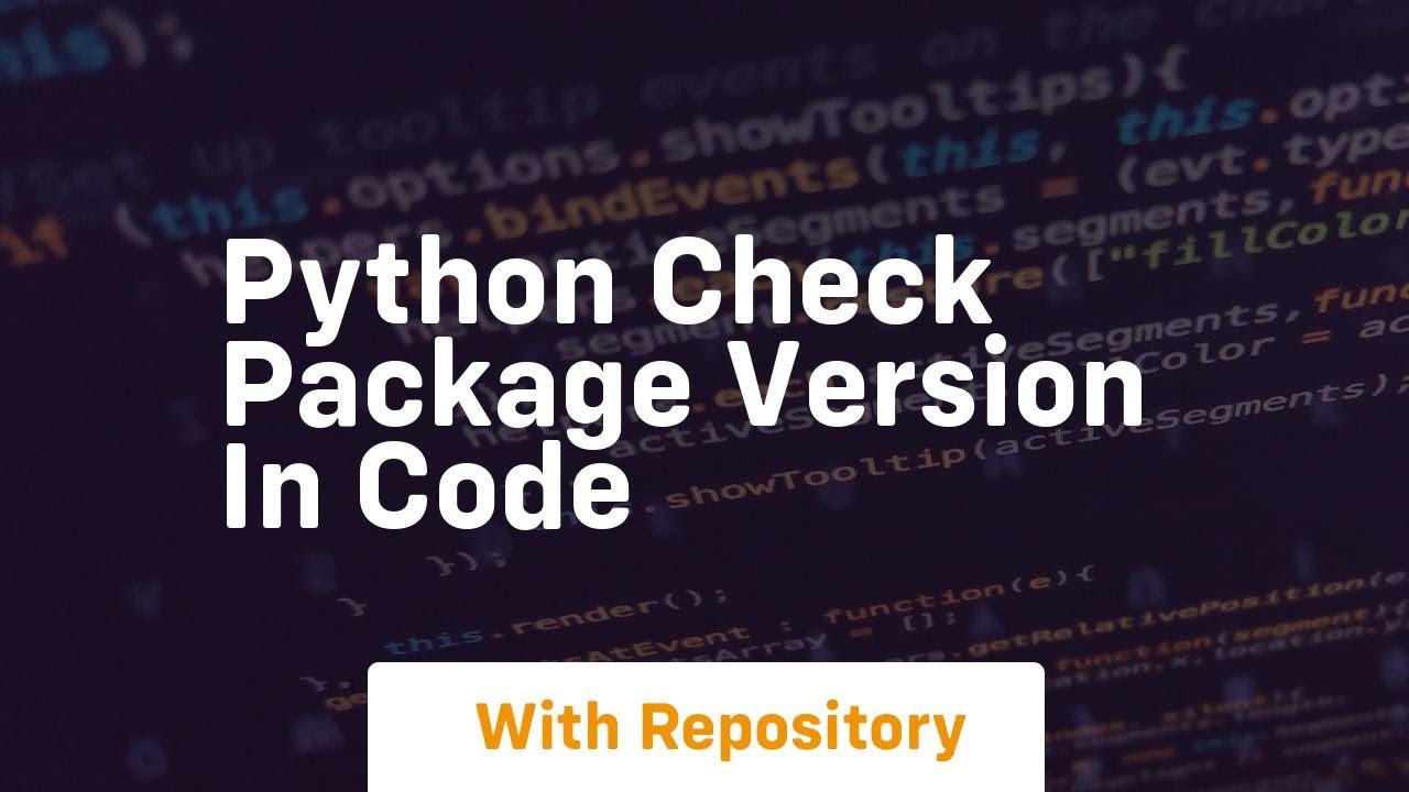 python check package version in code