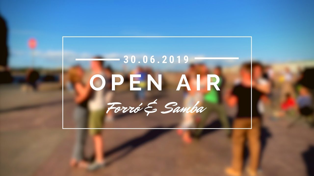Forró & Samba Open air