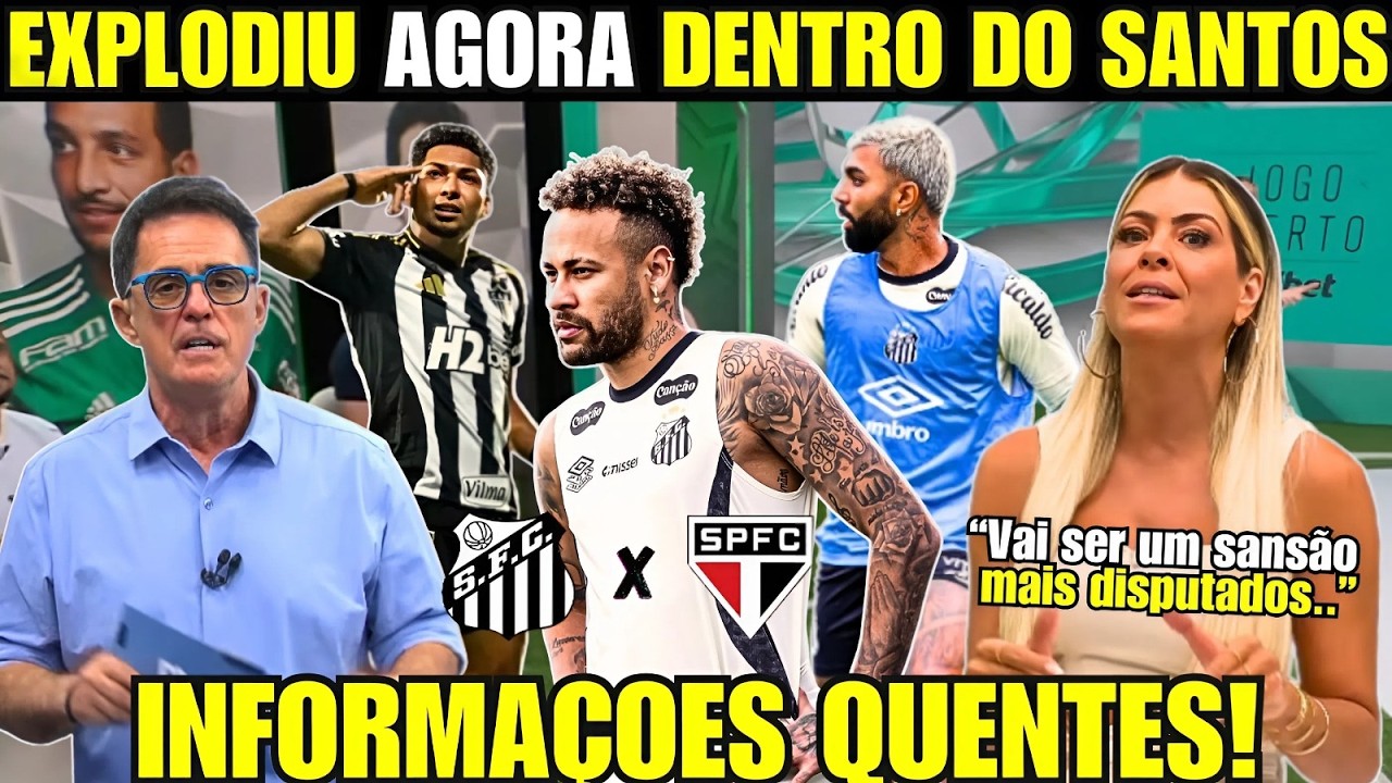 URGENTE NOTÍCIA DE ÚLTIMA HORA! SANTOS SE MEXE NO MERCADO E FOCA NO JOGO CONTRA O SÃO PAULO!