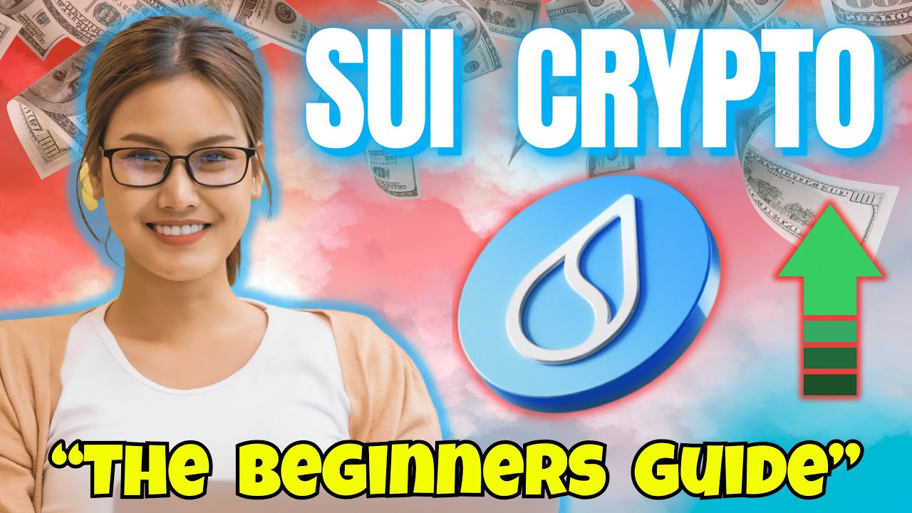 A Beginners Guide to Understanding SUI Crypto!