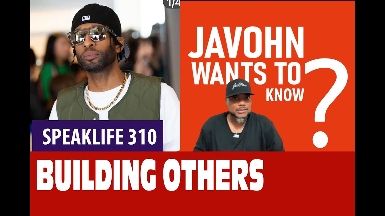 Speaklife 310 Helping Underground Artists Go Mainstage | Javohn Wants to Know