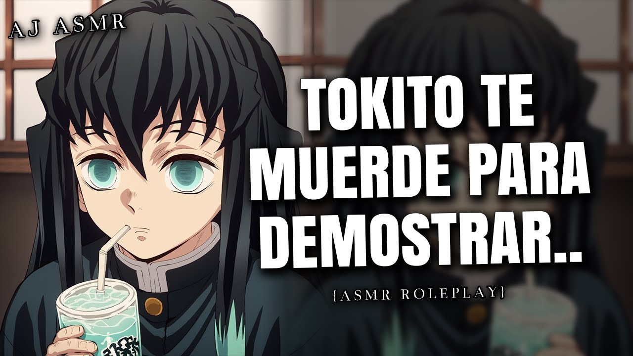 MUICHIRO TOKITO TE MUERDE 😳☁ | ASMR Roleplay