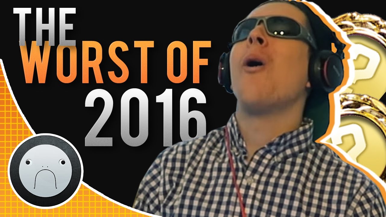 THE WORST OF 2016
