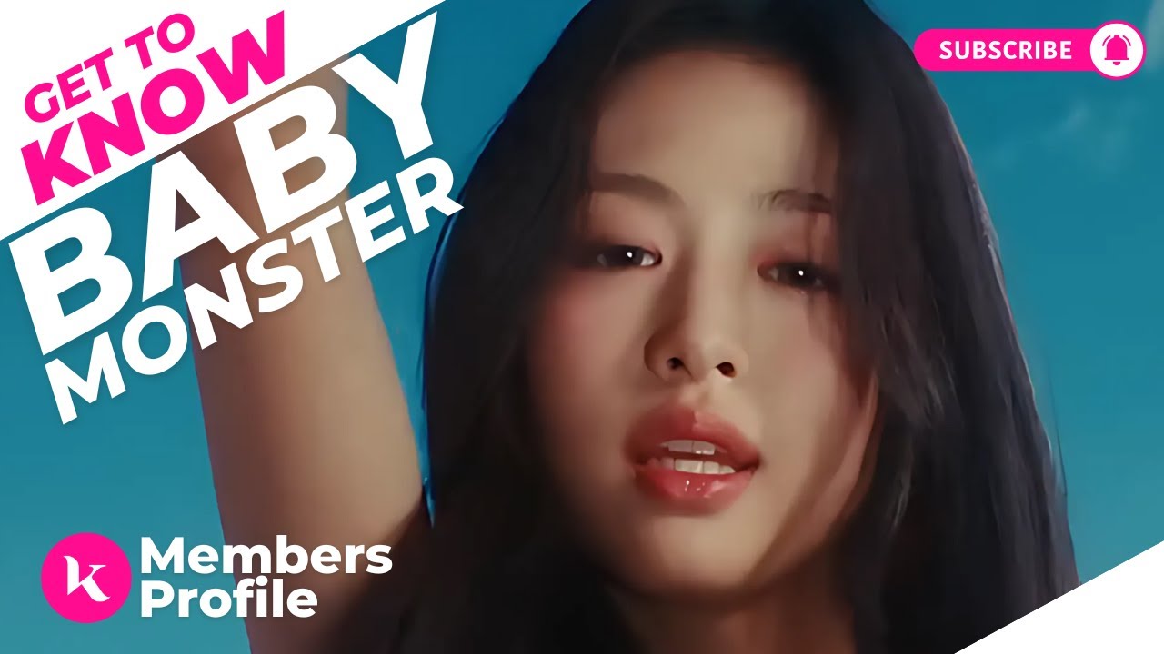 BABYMONSTER (베이비몬스터) Members Profile & Facts (Birth Names, Positions etc) [Get To Know K-Pop]