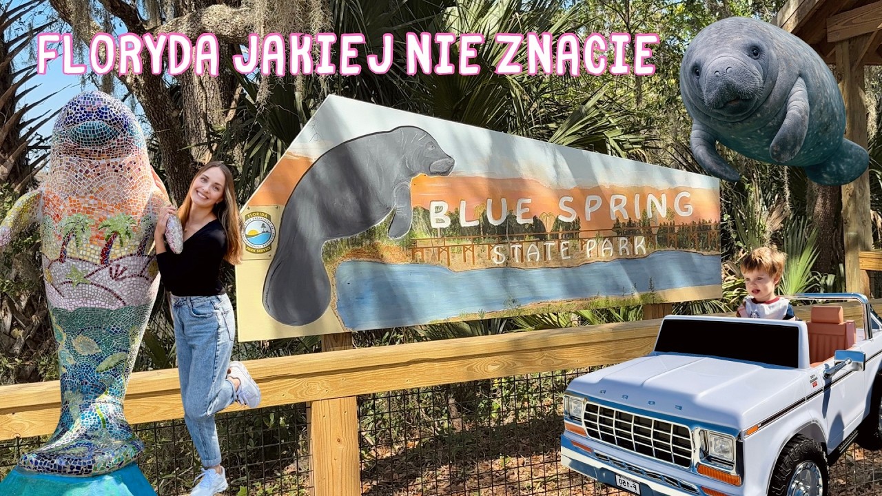 Szukaliśmy manat&oacute;w na Florydzie! 🐋 Blue Spring State Park + niespodzianka dla Olivera 🚗