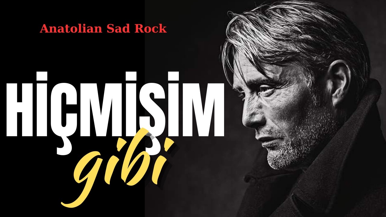 HİÇMİŞİM GİBİ - Lyrics - Özgün Söz-Beste #anatolianrock #hüzün #pişmanlık