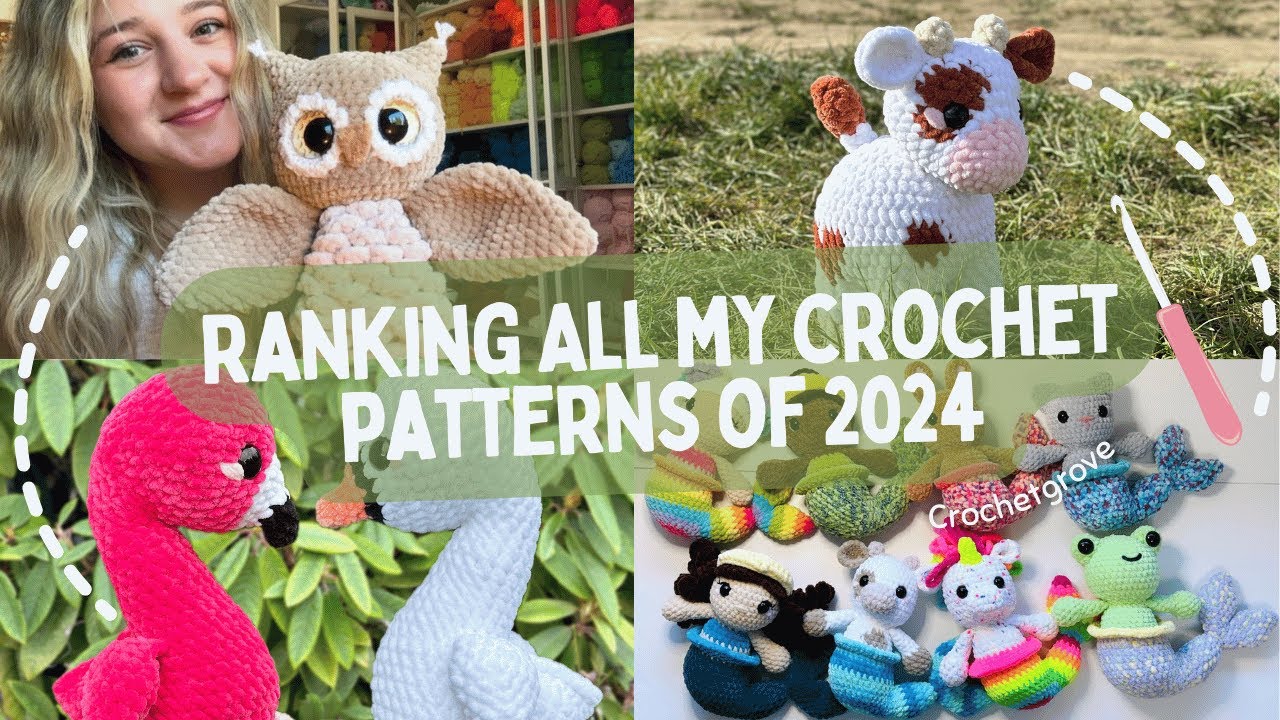 ✨ Ranking All My Crochet Patterns of 2024! 🧶 | Which One is Your Favorite? ✨